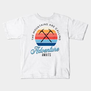 The Mountains are Calling. Kids T-Shirt